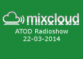 ATOD Radioshow 22-03-2014